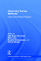 Improving Survey Methods (Lessons from Recent Research) by Uwe Engel, Ben Jann, Peter Lynn, Annette Scherpenzeel, Patrick Sturgis, 9780415836258