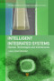 Intelligent Integrated Systems (Devices, Technologies, and Architectures) by Simon Deleonibus, 9789814411424