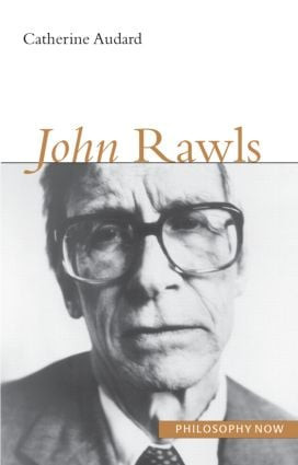 John Rawls by Catherine Audard, 9781844650507