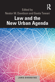 Law and the New Urban Agenda by Nestor M. Davidson, Geeta Tewari, 9780367188733