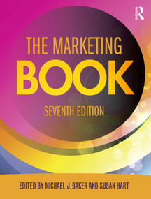 The Marketing Book by Michael Baker, Susan Hart, 9780415703772