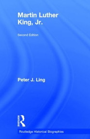 Martin Luther King, Jr. by Peter Ling, 9781138781610