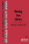 Moving Your Library by Andrew McDonald, 9781138439467