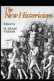 The New Historicism by Harold Veeser, 9781138140219