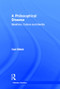 A Philosophical Disease (Bioethics, Culture, and Identity) by Carl Elliott, 9780415919395