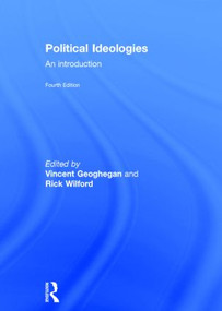 Political Ideologies (An Introduction) by Vincent Geoghegan, Rick Wilford, 9780415618168