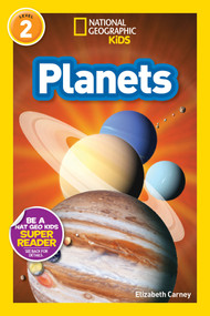 Planets (Nat Geo Kids Readers, Level 2) by Elizabeth Carney, Nat Geo Kids, 9781426310379