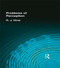 The Problems of Perception by R. J. Hirst, 9780415296168