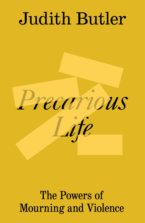 Precarious Life (The Powers of Mourning and Violence) by Michèle Barrett, 9781804299845