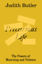 Precarious Life (The Powers of Mourning and Violence) by Michèle Barrett, 9781804299845