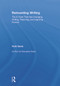 Reinventing Writing (The 9 Tools That Are Changing Writing, Teaching, and Learning Forever) by Vicki Davis, 9780415734660