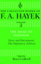 The Road to Serfdom (Text and Documents: The Definitive Edition) by F. A. Hayek, Bruce Caldwell, 9780415035286