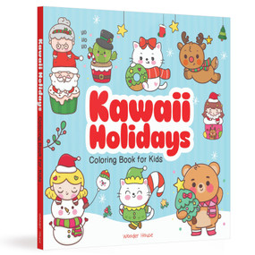 Kawaii Holidays Coloring Book for Kids by Wonder House Books, 9789370892200