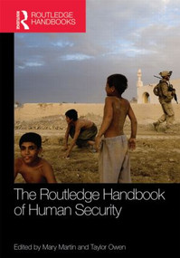 Routledge Handbook of Human Security by Mary Martin, Taylor Owen, 9780415581288