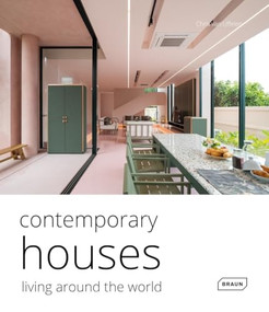 Contemporary Houses. Living Around the World (Living Around the World) by Chris van Uffelen, 9783037683149