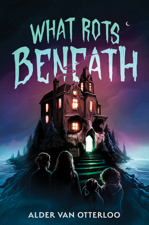 What Rots Beneath by Alder Van Otterloo, 9780823463664