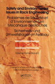 Safety and environmental issues in rock engineering, volume 2 by L.M. Ribeiro E Sousa, N.F. Grossmann, 9789054103417