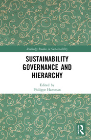Sustainability Governance and Hierarchy by Philippe Hamman, 9780367187897