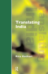Translating India by Rita Kothari, 9781138162990