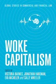 Woke Capitalism by Victoria Barnes, Jonathan Hardman, Eva Micheler, Sally Wheeler, 9781399564557