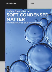 Soft Condensed Matter (Polymers, Colloids, Gels, Liquid Crystals) by Ashim Dutta, 9783119146326