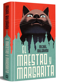 El maestro y Margarita (nueva traducción) (Edición conmemorativa) / The Master and Margarita (Spanish Edition) by Mijail Bulgakov, 9788466387767