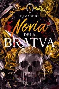 Novia de la Bratva (La Bratva 1) / Bratva Bride (Spanish Edition) by T. J. Maguire, 9788466685863