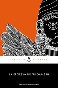 La epopeya de Gilgamesh/ The Epic of Gilgamesh (Spanish Edition) by , 9788491050735