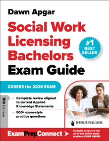 Social Work Licensing Bachelors Exam Guide (Covers the 2026 Exam) by Dawn Apgar, 9780826137340