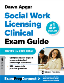 Social Work Licensing Clinical Exam Guide (Covers the 2026 Exam) by Dawn Apgar, 9780826152473