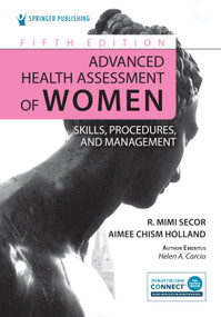 Advanced Health Assessment of Women (Skills, Procedures, and Management) by R. Mimi Secor, Aimee Holland, 9780826179623