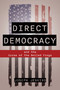 Direct Democracy (and the Curse of the Boiled Frogs) by Joseph C. Jenkins, 9781733603577