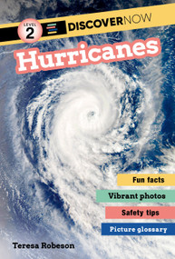 Discover Now: Hurricanes by Teresa Robeson, 9781536243444