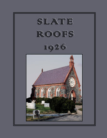 Slate Roofs 1926 by Joseph C. Jenkins, 9781733603508