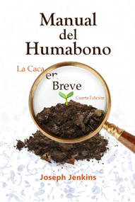 Manual Del Humabono (La Caca en Breve) (Spanish Edition) by Joseph C. Jenkins, Francisco Rubio Michaus, 9781733603584