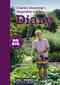 Charles Dowding's Vegetable Garden Diary (No Dig, Healthy Soil, Fewer Weeds, 3rd Edition) by Charles Dowding, 9781916092013