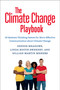 The Climate Change Playbook (22 Systems Thinking Games for More Effective Communication about Climate Change) by Dennis Meadows, Linda Booth Sweeney, Gillian Martin Mehers, 9781603586764