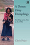 Dozen Dirty Dumplings (Travelling across Asia in the 1980s) by Chris Price, 9781804694206