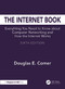The Internet Book (Everything You Need to Know about Computer Networking and How the Internet Works) by Douglas E. Comer, 9781041237433