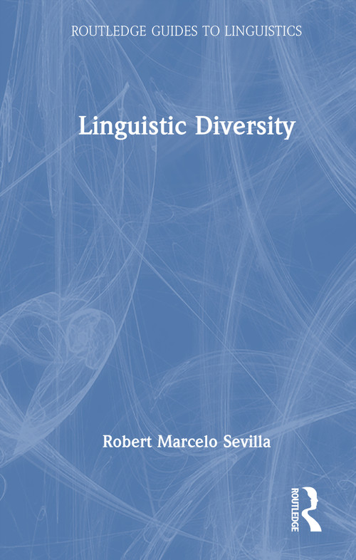Linguistic Diversity by Robert Marcelo Sevilla, 9781041113454