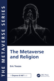 The Metaverse and Religion by Eric Trozzo, 9781032554877