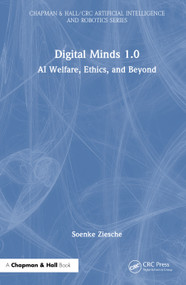 Digital Minds 1.0 (AI Welfare, Ethics, and Beyond) by Soenke Ziesche, 9781041274056