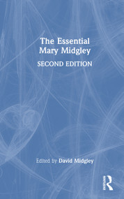The Essential Mary Midgley by Mary Midgley, David Midgley, 9781032961286
