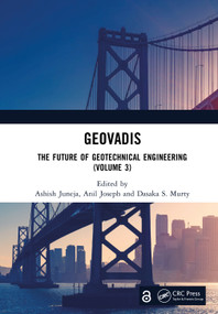 GeoVadis (The Future of Geotechnical Engineering (Volume 3)) by Ashish Juneja, Anil Joseph, Dasaka S. Murty, 9781041085546