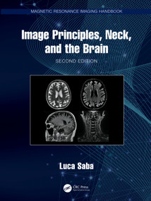 Image Principles, Neck, and the Brain by Luca Saba, 9781032123646