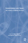 Immunization and States (The Politics of Making Vaccines) by Stuart Blume, Baptiste Baylac-Paouly, 9780367672263