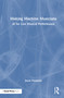 Making Machine Musicians (AI for Live Musical Performance) by Jason Palamara, 9781032877426