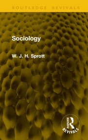 Sociology by W. J. H. Sprott, 9781041242147