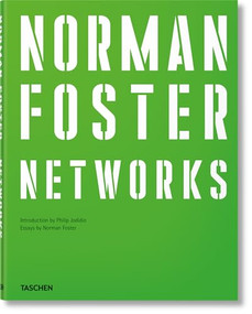 Norman Foster. Networks by Norman Foster, 9783754406823