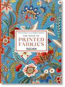 The Book of Printed Fabrics. 45th Ed. by Aziza Gril-Mariotte, 9783754406113